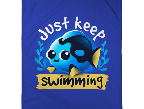 Cute Just Keep Swimming