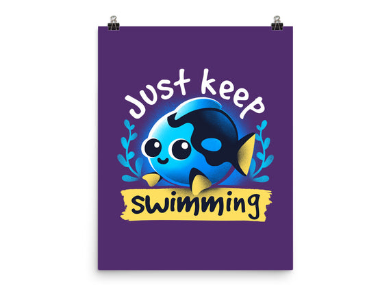 Cute Just Keep Swimming