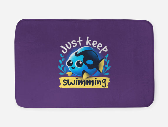 Cute Just Keep Swimming