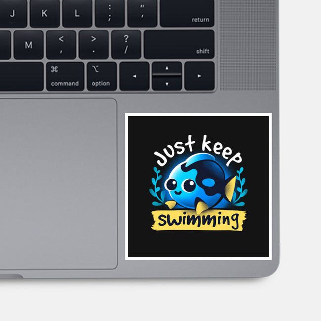 Cute Just Keep Swimming-None-Glossy-Sticker-NemiMakeit