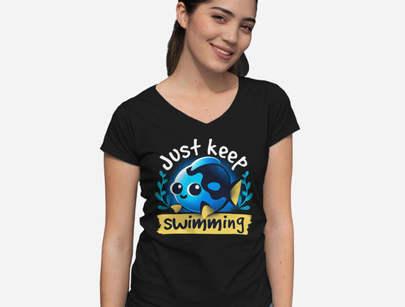 Cute Just Keep Swimming