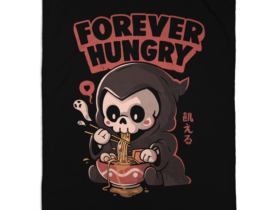 Forever Hungry