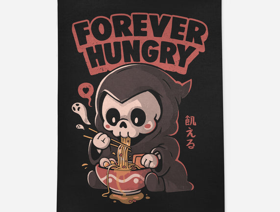 Forever Hungry