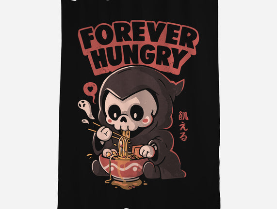 Forever Hungry