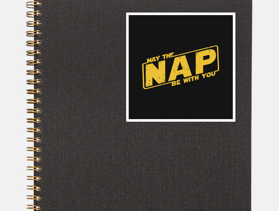 May The Nap Be With You