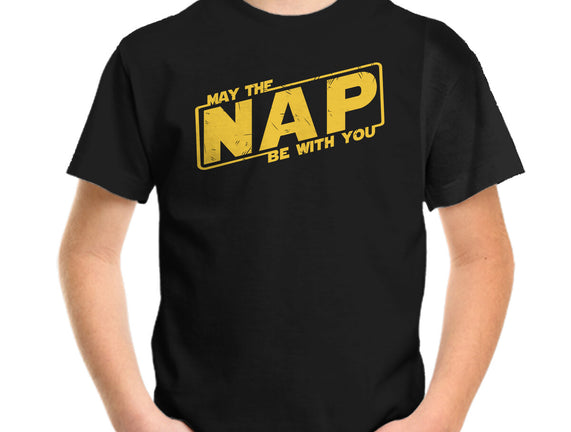 May The Nap Be With You