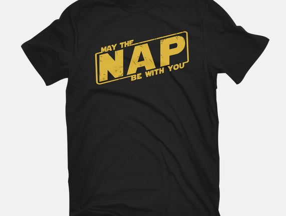 May The Nap Be With You