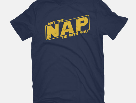 May The Nap Be With You