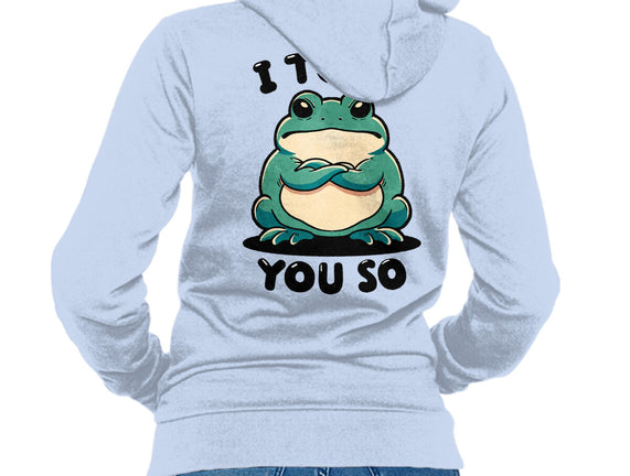 I Toad You So