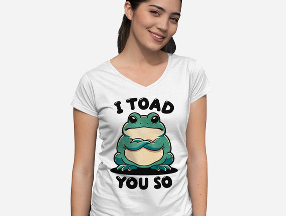 I Toad You So