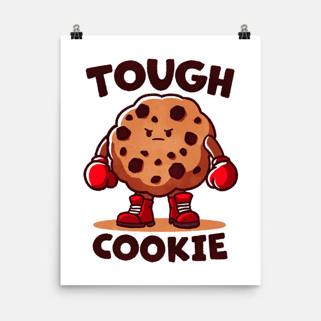 One Tough Cookie-None-Matte-Poster-fanfreak1