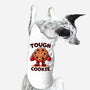 One Tough Cookie-Dog-Basic-Pet Tank-fanfreak1