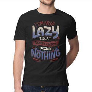 I'm Not Lazy