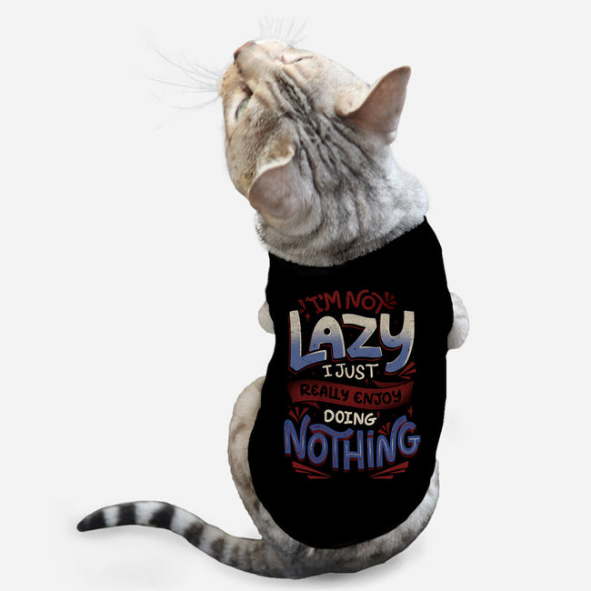 I'm Not Lazy-Cat-Basic-Pet Tank-tobefonseca