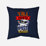 Y'all Need To Chill-None-Removable Cover-Throw Pillow-Boggs Nicolas