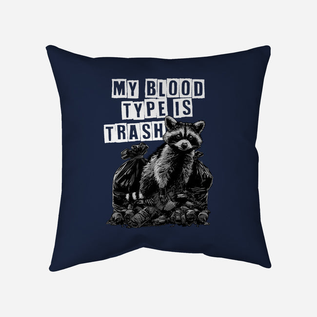 Trash Blood Type-None-Removable Cover-Throw Pillow-GoshWow