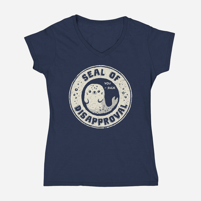 Seal Of Disapproval-Womens-V-Neck-Tee-kg07