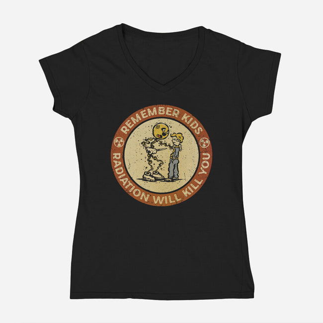 Radiation Will Kill You-Womens-V-Neck-Tee-kg07