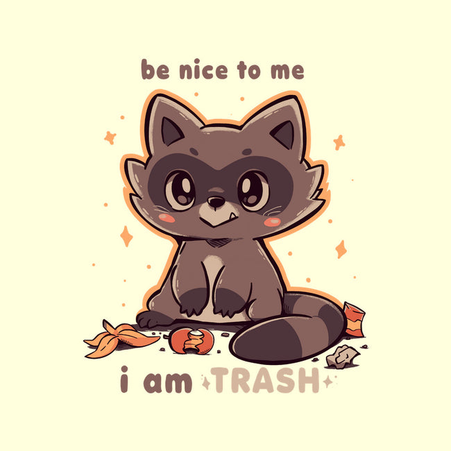 I Am Trash-None-Stretched-Canvas-TechraNova