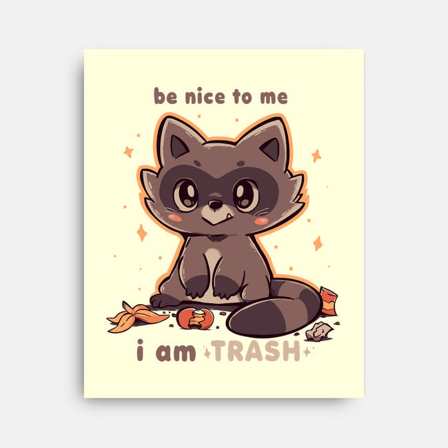 I Am Trash-None-Stretched-Canvas-TechraNova