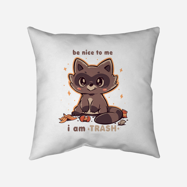 I Am Trash-None-Removable Cover-Throw Pillow-TechraNova