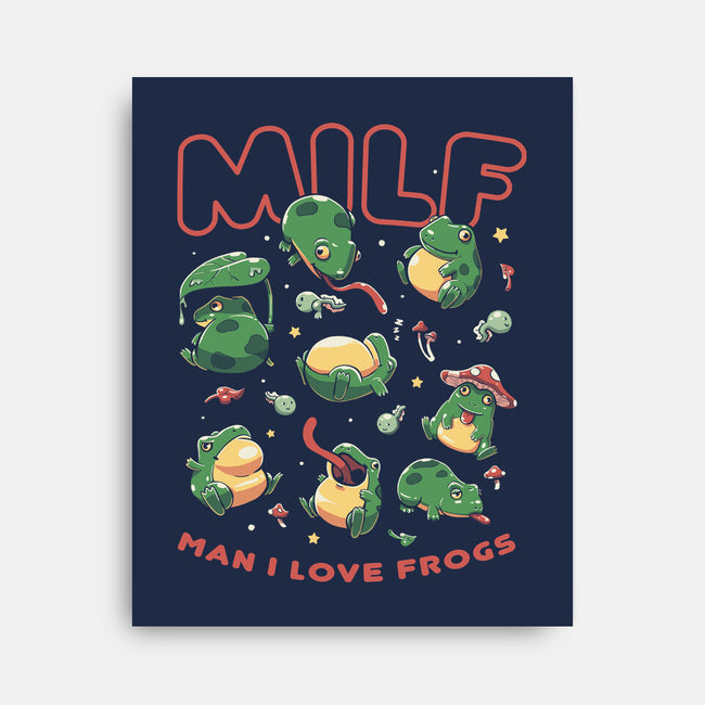 Man I Love Frogs-None-Stretched-Canvas-koalastudio