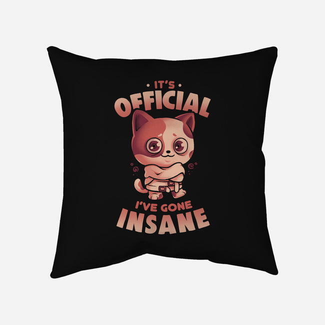 Insane Cat-None-Removable Cover-Throw Pillow-eduely