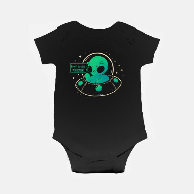 Aliens Don't Believe In Humans-Baby-Basic-Onesie-xMorfina