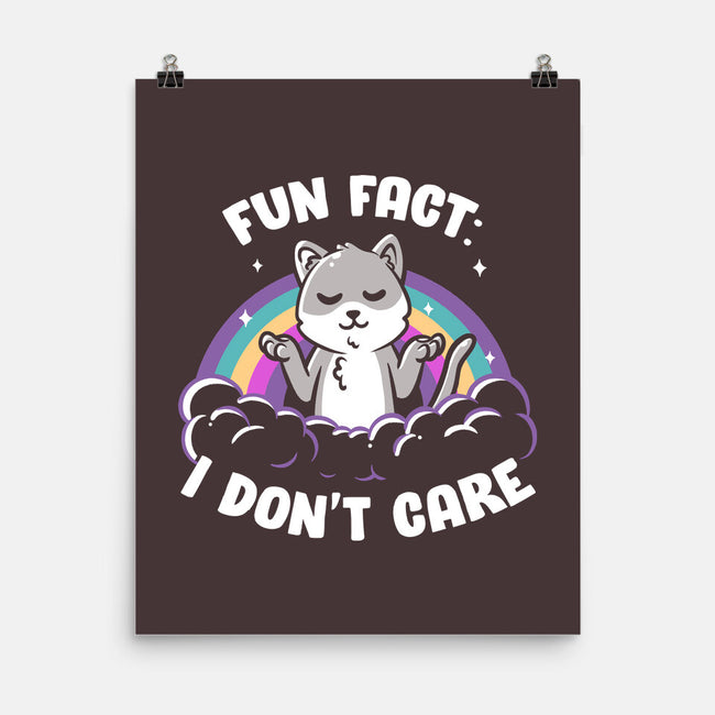 Fun Fact I Don't Care-None-Matte-Poster-koalastudio