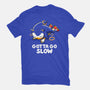 Gotta Go Slow-Womens-Basic-Tee-koalastudio