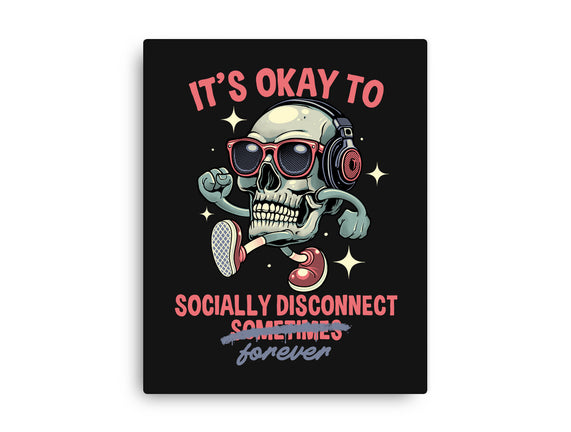 Socially Disconnected