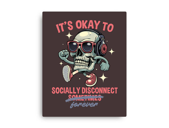 Socially Disconnected