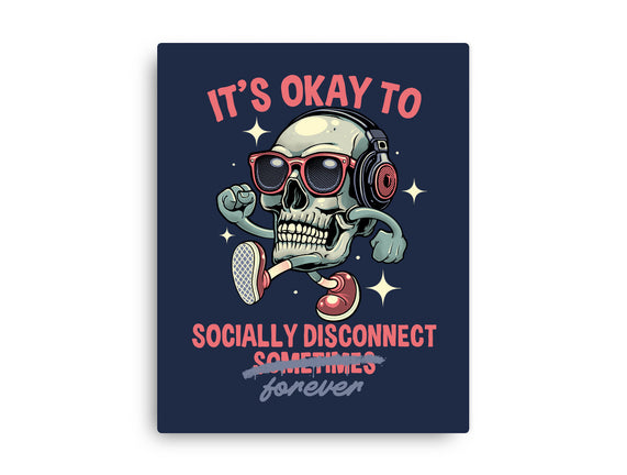 Socially Disconnected