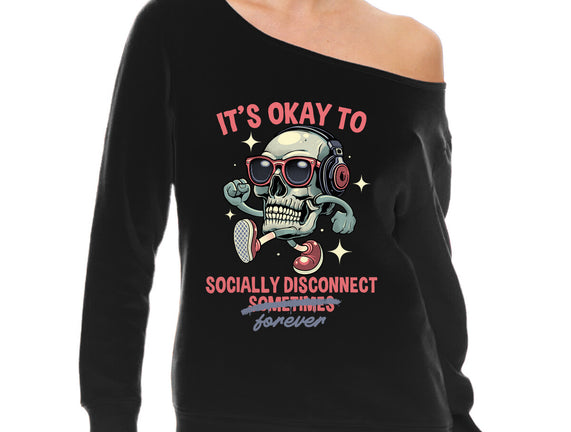 Socially Disconnected