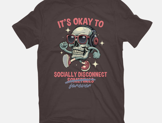 Socially Disconnected