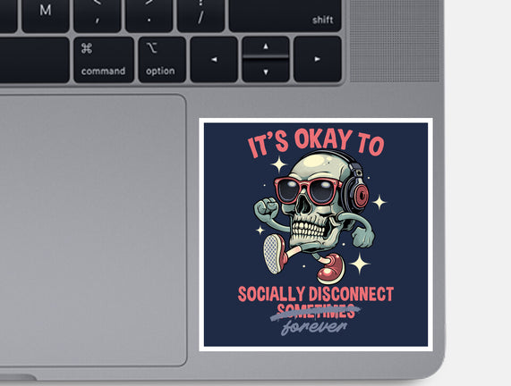 Socially Disconnected