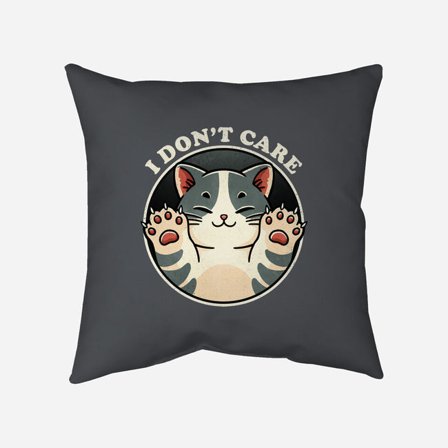 I Don't Care Cat-None-Removable Cover-Throw Pillow-fanfreak1