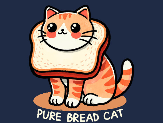 Pure Bread Cat