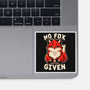 No Fox Given-None-Glossy-Sticker-fanfreak1