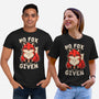 No Fox Given-Unisex-Basic-Tee-fanfreak1