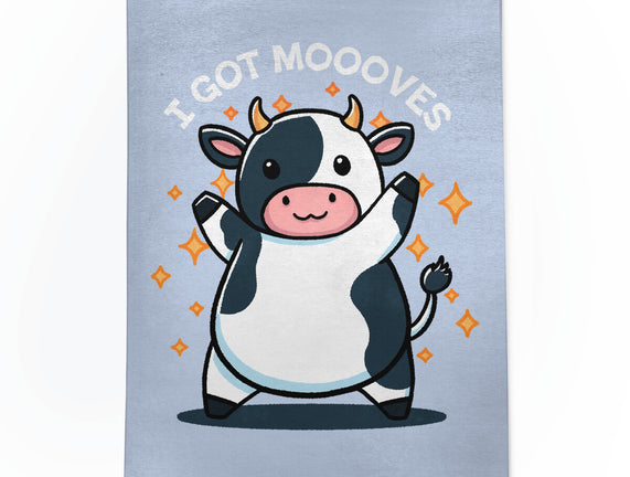 I Got Moooves