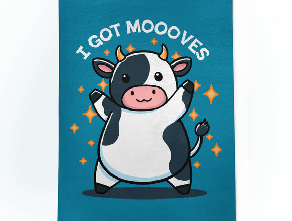 I Got Moooves