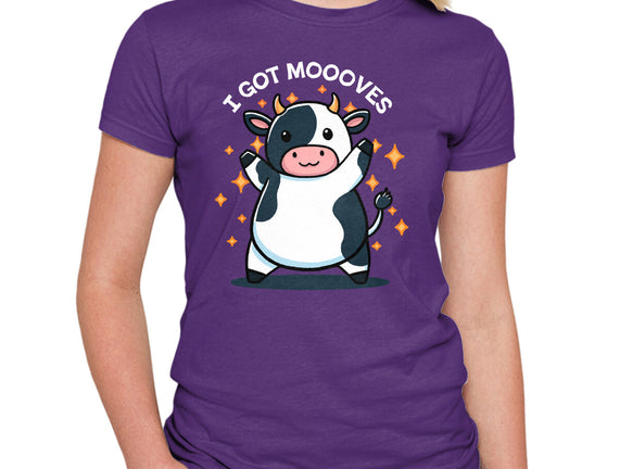 I Got Moooves