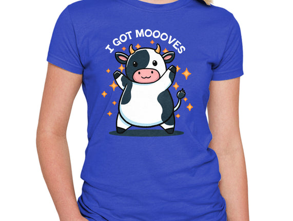 I Got Moooves