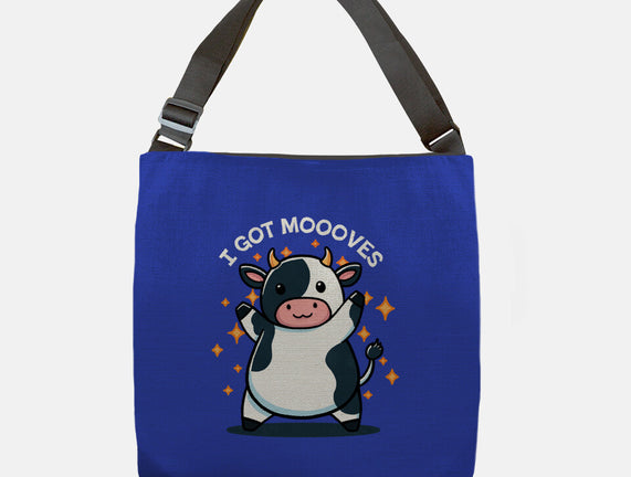 I Got Moooves