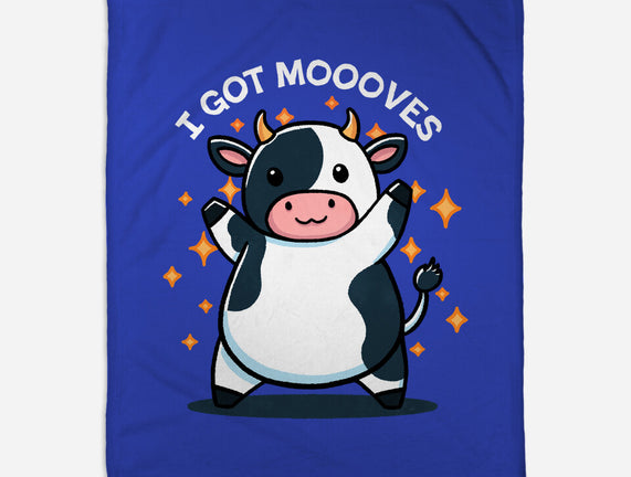 I Got Moooves