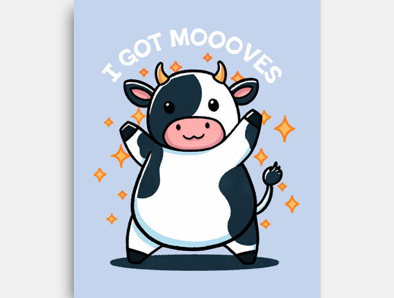 I Got Moooves