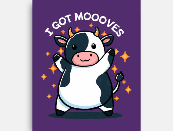 I Got Moooves