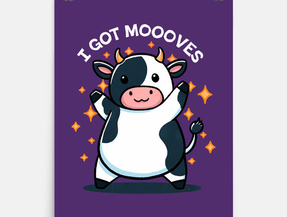 I Got Moooves