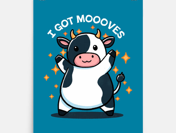 I Got Moooves